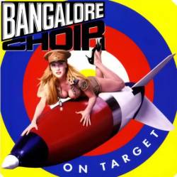 Bangalore Choir : On Target